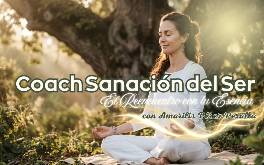 Coach Sanación del Ser