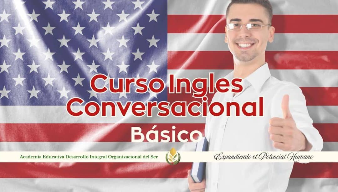 CURSO INGLÉS CONVERSACIONAL (Nivel Básico)